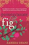Pomegranate & Fig