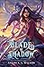 Blade of Shadow
