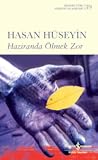 Haziranda Ölmek Zor