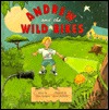 Andrew and the Wild Bikes (Paperback)