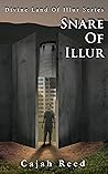 Snare of Illur: A...
