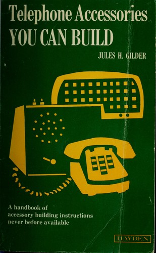 Telephone Accessories You Can Build