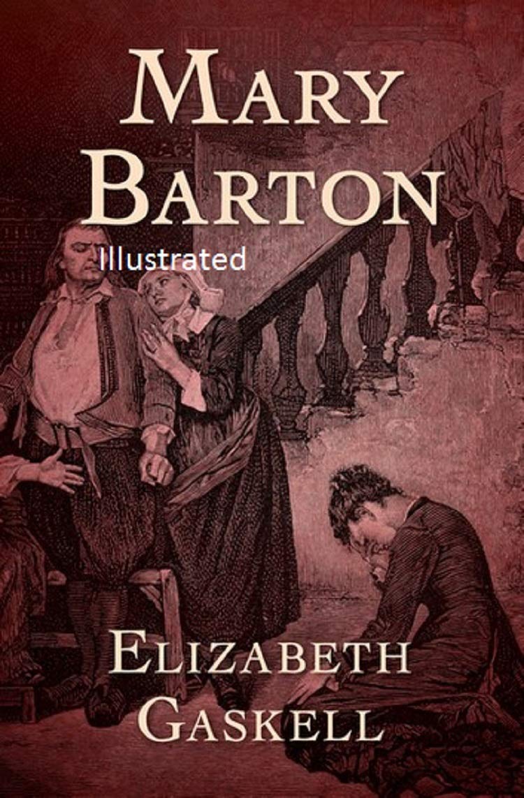 Mary Barton Illustrated