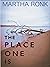 The Place One Is