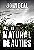 All the Natural Beauties: A...
