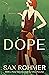 Dope by Sax Rohmer