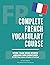The Complete French Vocabul...