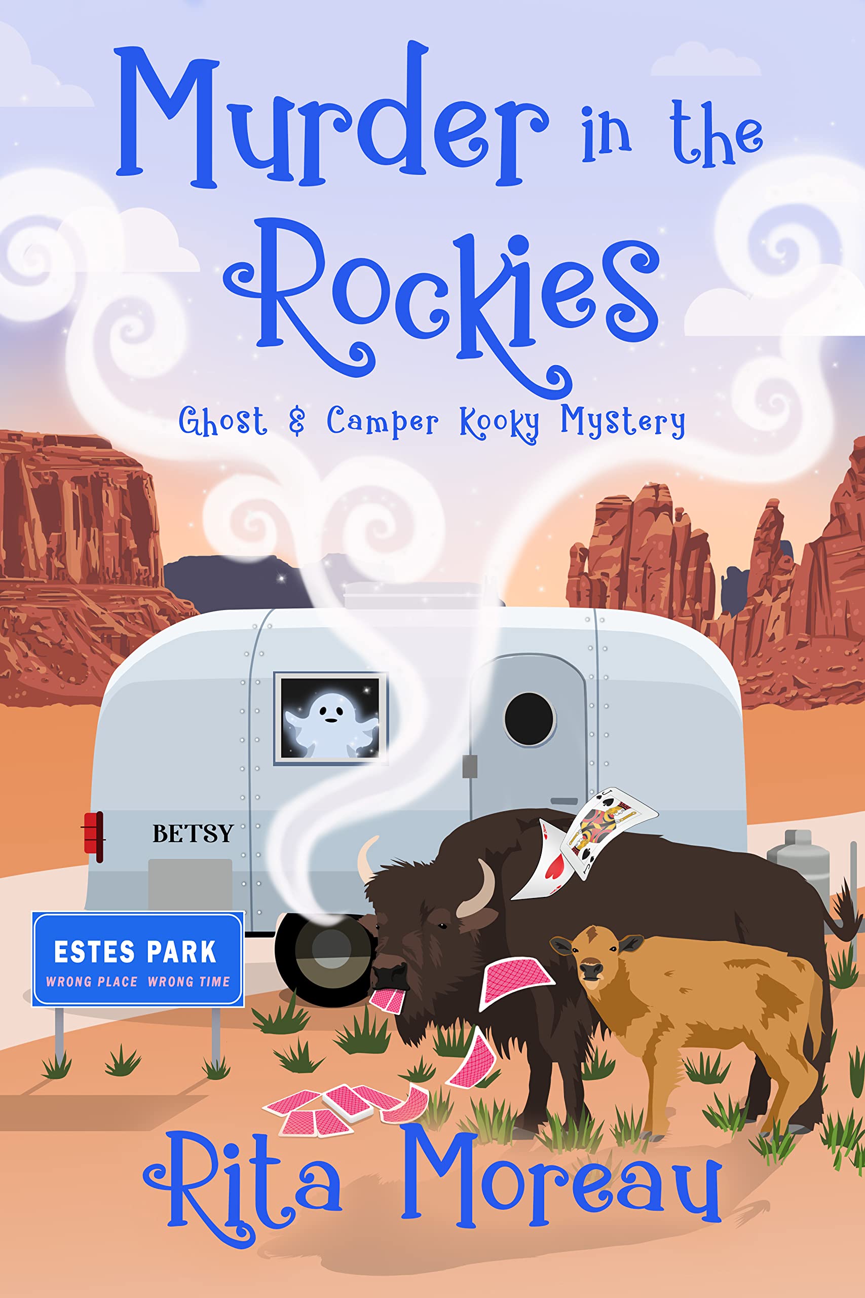 Murder in the Rockies (The Ghost & Camper Kooky Mystery Book 4)