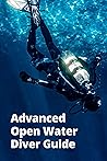 Advanced Open Water Diver Guide by Amanda Symonds