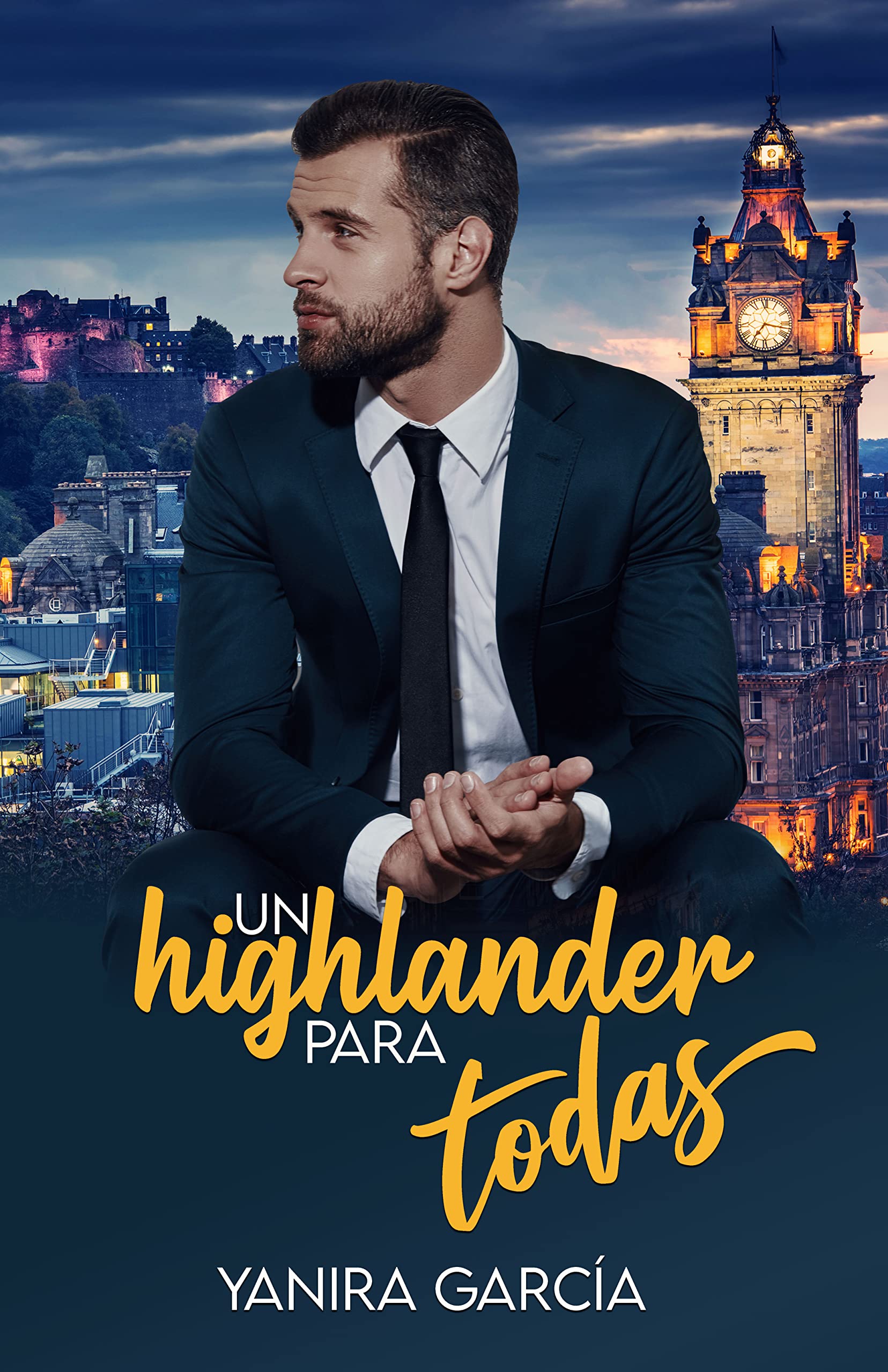 Un highlander para todas (Algo más que secretos, #1)