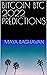 BITCOIN BTC 2022 PREDICTIONS by Maya Raghavan