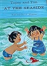 Topsy and Tim Go to the Seaside by Jean Adamson
