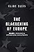 The Blackening of Europe Vo...