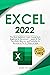 Microsoft Excel: The Most Updated Crash Course from Beginner to Advanced | Learn All the Functions, Macros, and Formulas to Become a Pro in 7 Days or Less