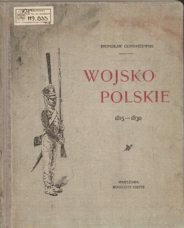 Wojsko polskie : Królestwo Polskie : 1815-1830