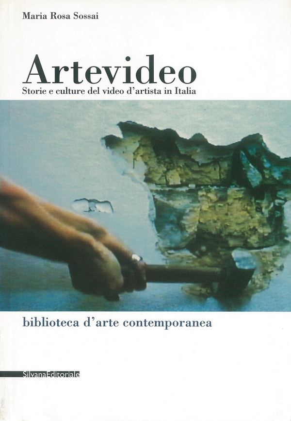 Artevideo. Storie e culture del video d’artista in Italia (Paperback)