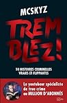 Tremblez ! by McSkyz