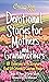 Chicken Soup for the Soul: Devotional Stories for Mothers and Grandmothers: 101 Devotions with Scripture, Real-Life Stories & Custom Prayers