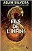 Fils de l'infini (Infinity Cycle #1)