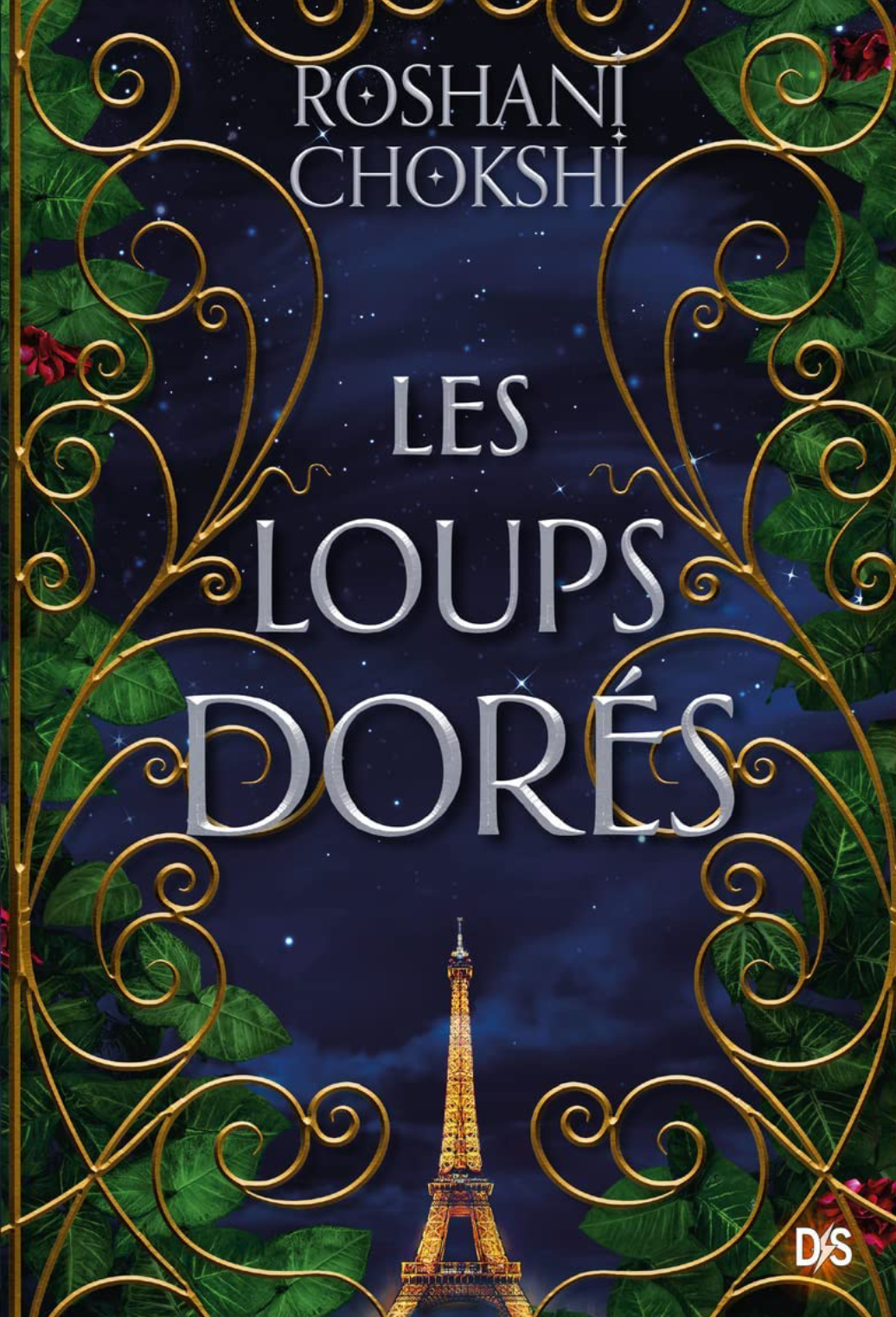 Les Loups Dorés (The Gilded Wolves, #1)