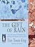 The Gift of Rain