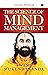 The Science of Mind Management