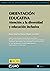 Orientación Educativa. Atención a la diversidad y educación inclusiva (Orientación y tutoría/Formación y Desarrollo Profesional del Profesorado) (Spanish Edition)