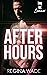 After Hours (Long Hot Summer #1)