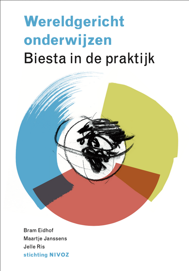 Wereldgericht onderwijzen: Biesta in de praktijk