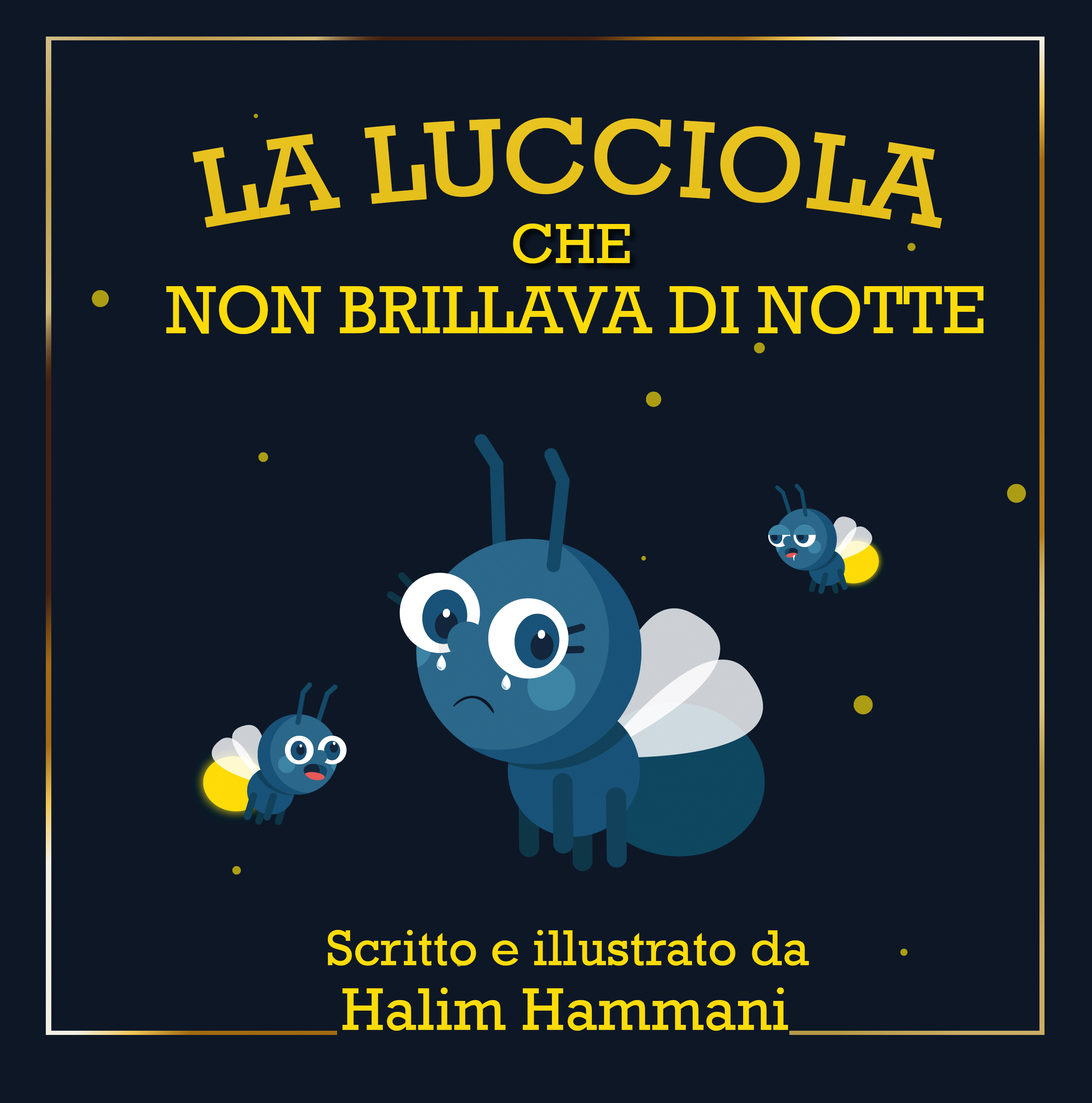 La Lucciola Che Non Brillava Di Notte