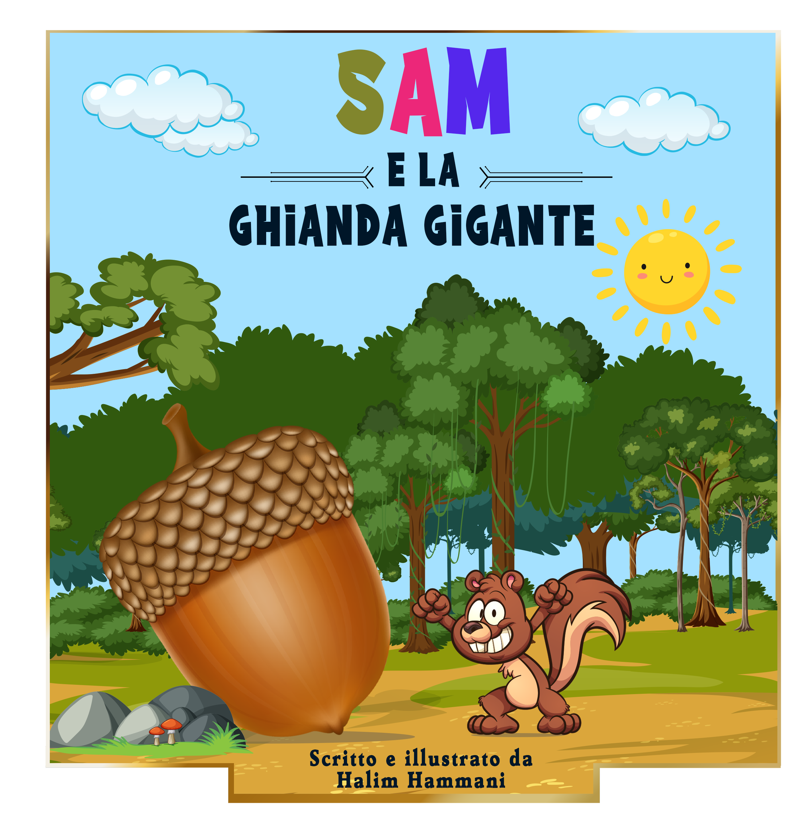 Sam e la ghianda gigante