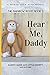 Hear Me, Daddy (Rainbow Room #2)