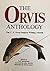 The Orvis Anthology: The C....