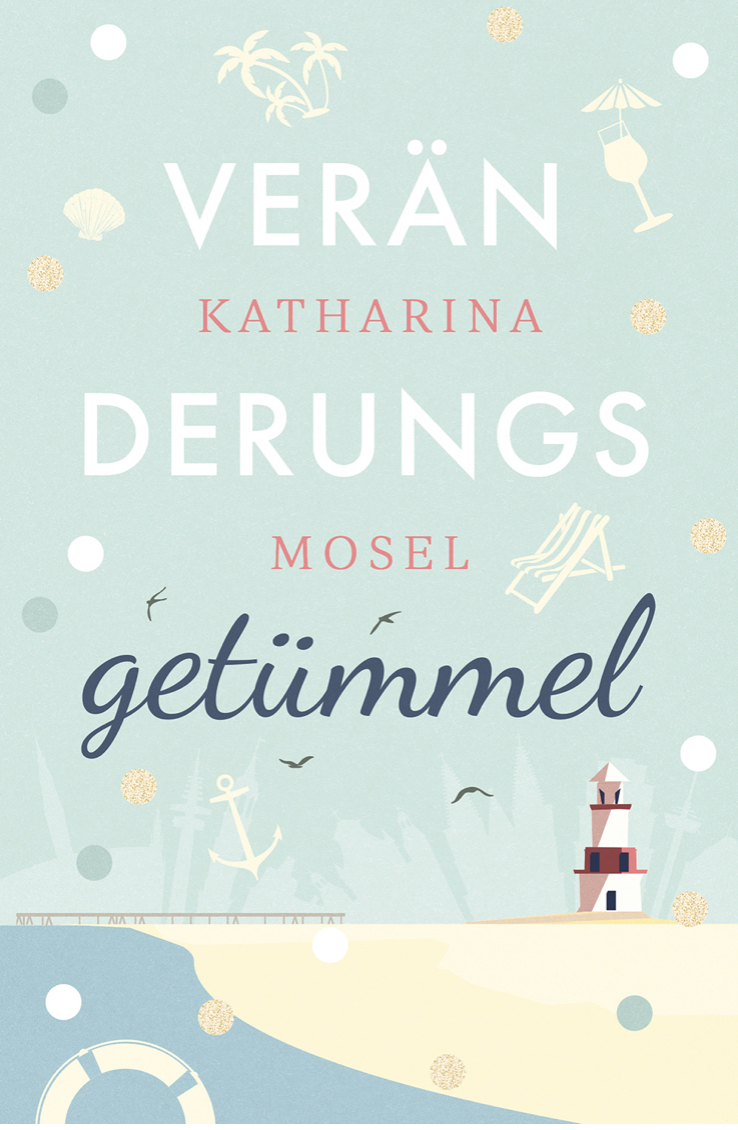Veränderungsgetümmel (Kindle Edition)