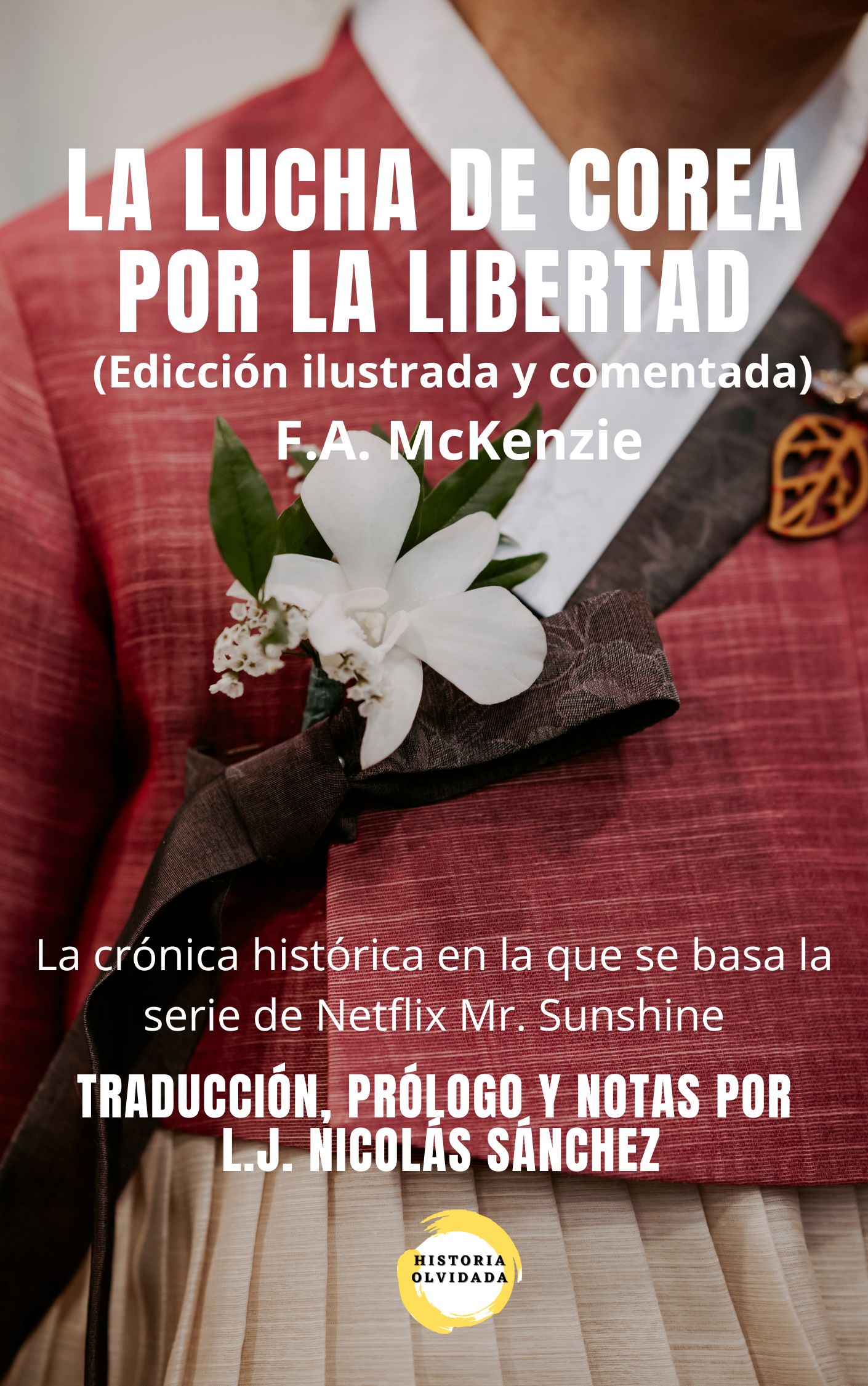 La lucha de Corea por la libertad