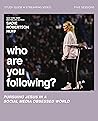 Who Are You Follo...