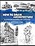 How to Draw Architecture by Markus S. Agerer
