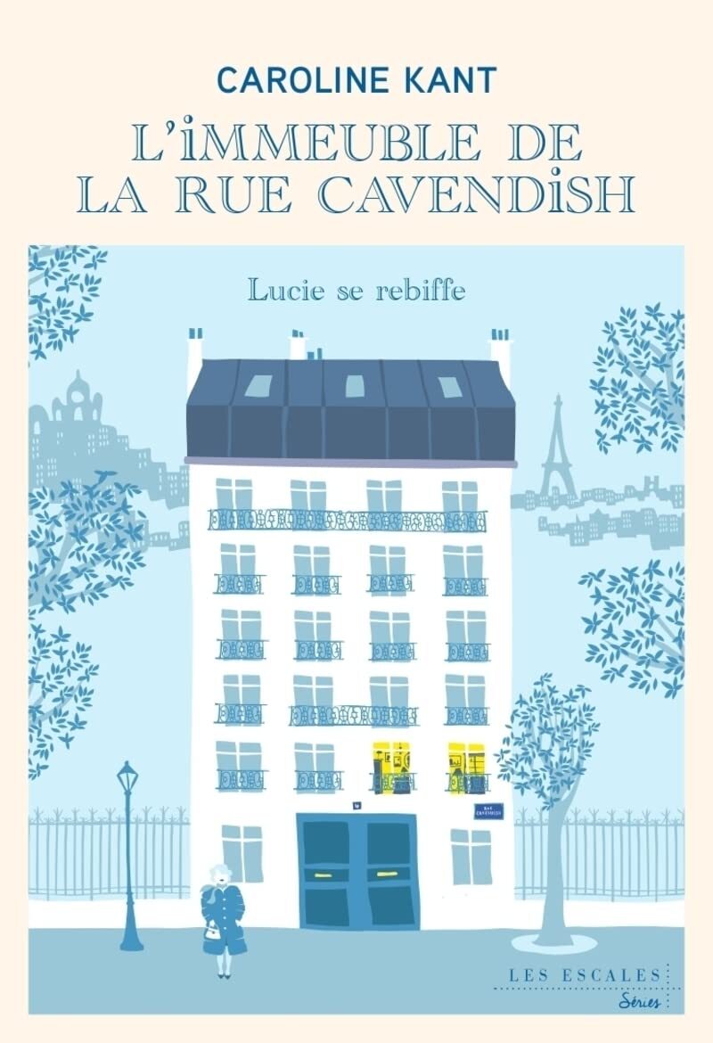 Lucie se rebiffe (L'immeuble de la rue Cavendish #3)