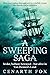 A Sweeping Saga
