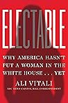 Electable: Why Am...