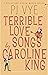 Terrible Love Songs by Caro...