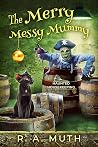 The Merry Messy Mummy (The Haunted Housekeeping Series Book 3) Book cover for The Merry Messy Mummy (The Haunted Housekeeping Series Book 3)