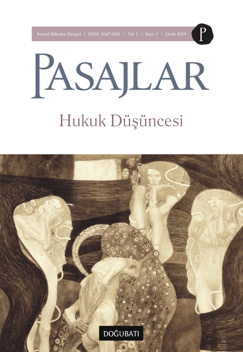 Pasajlar Sosyal Bilimler Dergisi, Sayı 01: Hukuk Düşüncesi