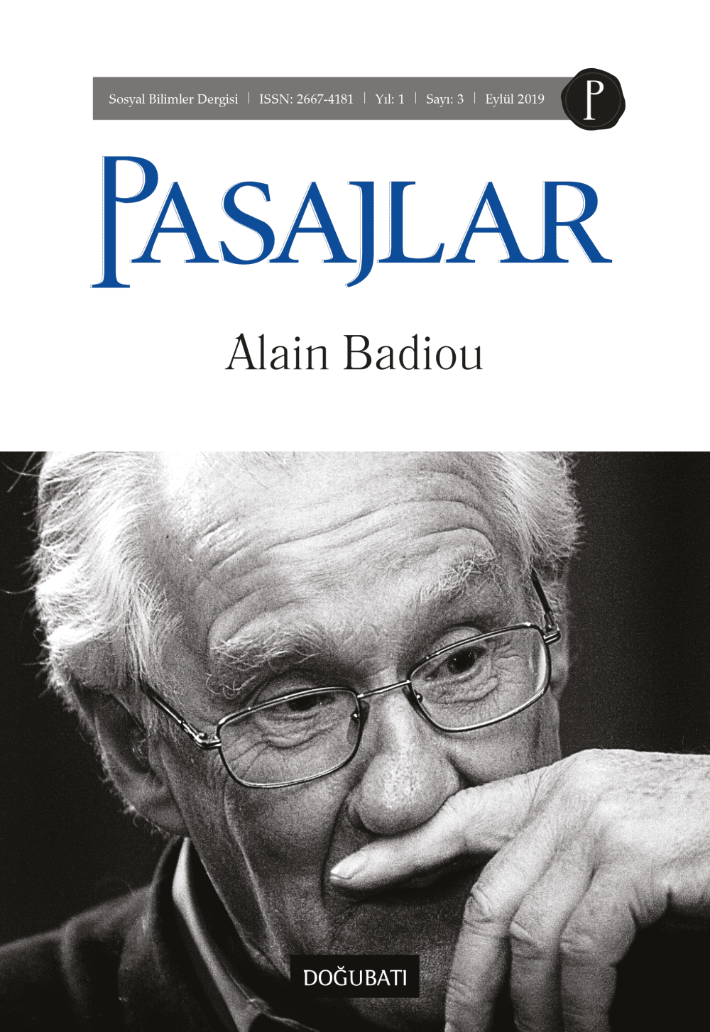 Pasajlar Sosyal Bilimler Dergisi, Sayı 03: Alain Badiou