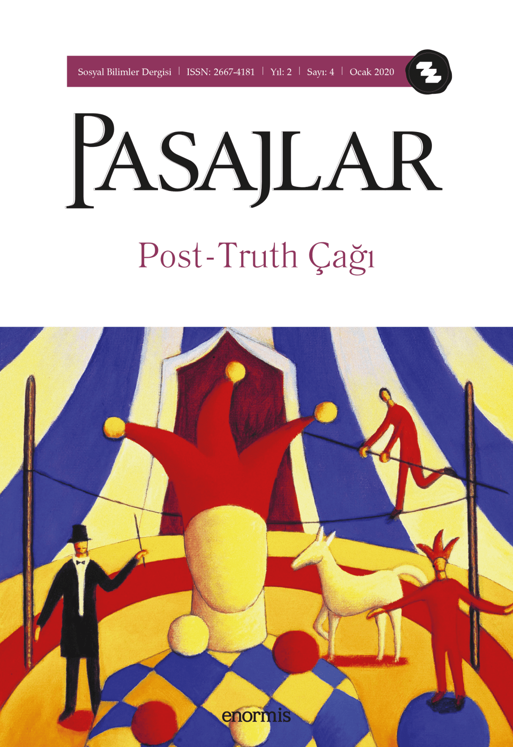 Pasajlar Sosyal Bilimler Dergisi, Sayı 04: Post-Truth Çağı