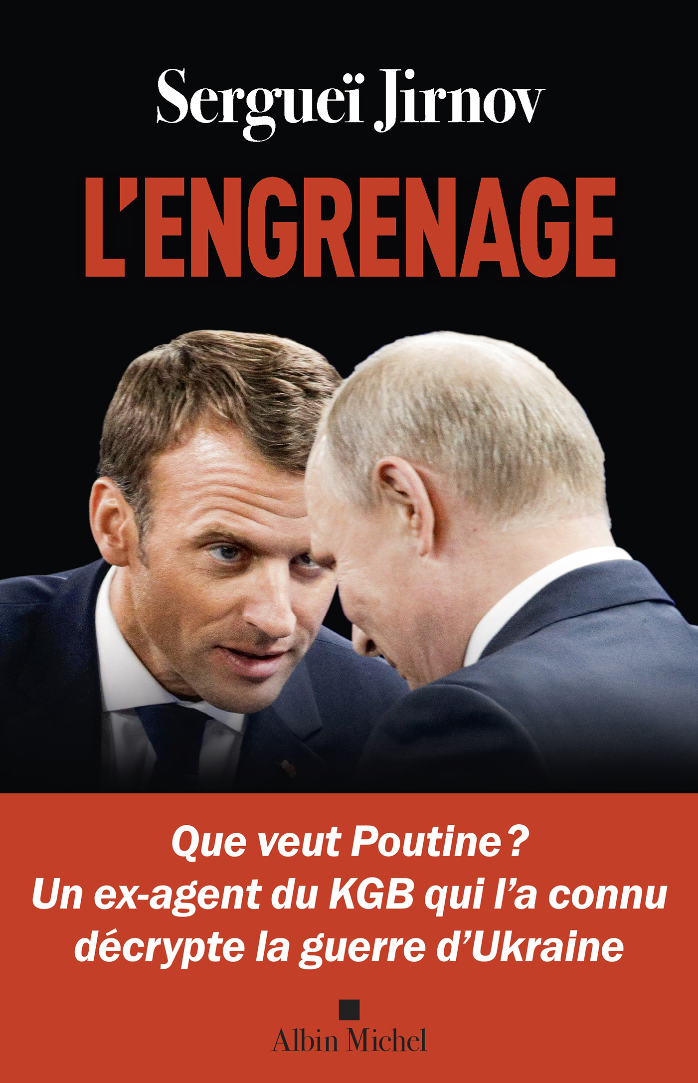 L'Engrenage : Que veut Poutine ?