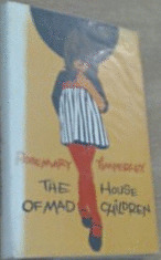 The House of Mad Children