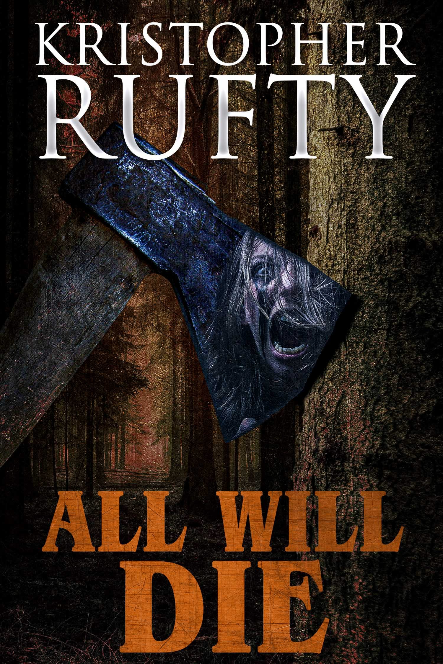 All Will Die (Kindle Edition)