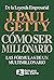 Cómo ser Millonario [How to be Rich] by J. Getty