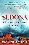Sedona, Psychic E...